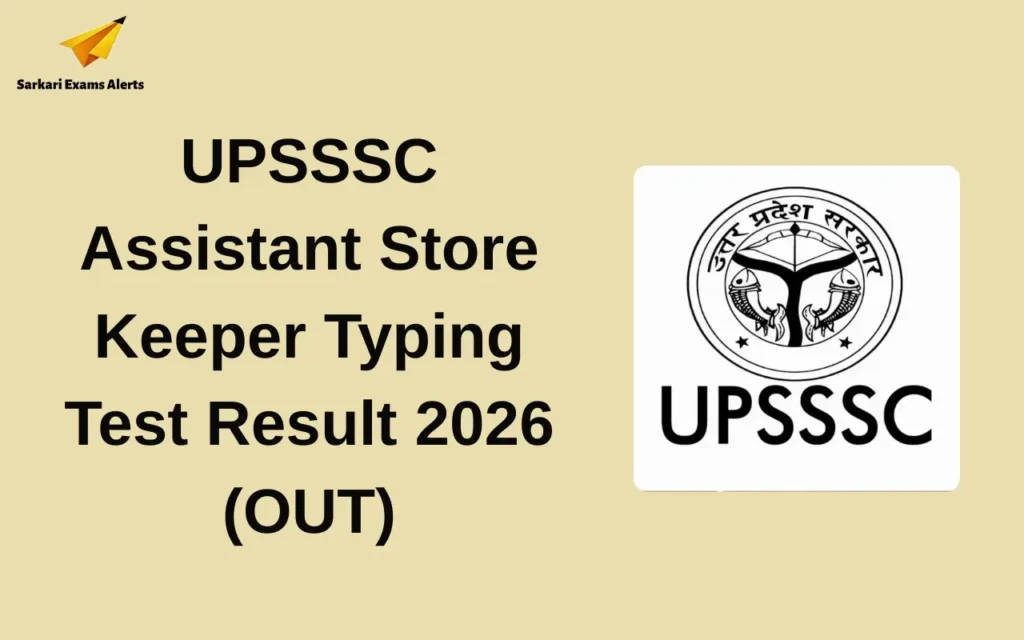 UPSSSC Assistant Store Keeper Typing Test Result