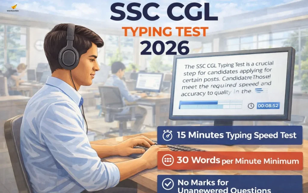 SSC CGL Typing Test 2026: Rules, Speed Requirements & Pattern ssc cgl typing test