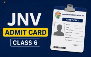 jnv admit card class 6