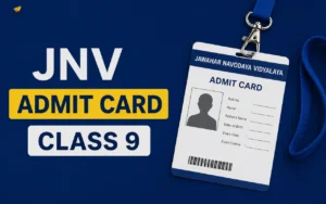 JNV Class 9 Admit Card