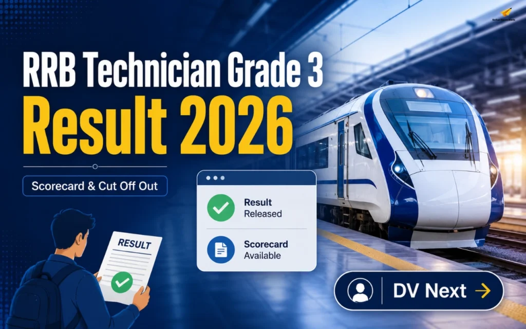 RRB Technician Grade 3 Result 2026 Out at rrbcdg.gov.in, Download Scorecard, Merit List and Cut Off rrb technician grade 3 result