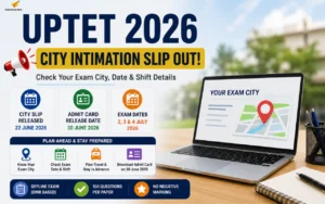 uptet city intimation slip