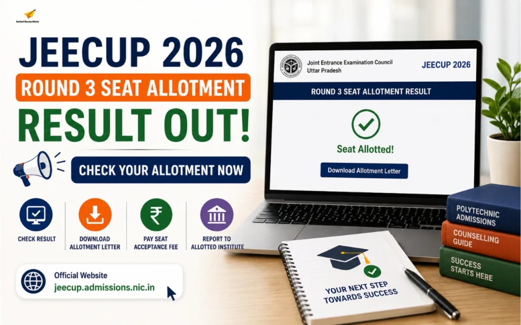 JEECUP Round 3 Seat Allotment Result 2026 Out: Download Allotment Letter at jeecup.admissions.nic.in jeecup round 3 seat allotment result